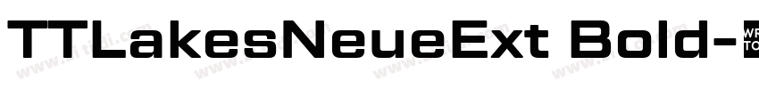 TTLakesNeueExt Bold字体转换